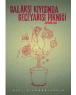 Galaksi Kıyısında Geceyarısı Pikniği
