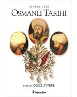 Herkes İçin Osmanlı Tarihi