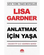 Anlatmak İçin Yaşa