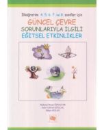 Güncel Çevre Sorunlarıyla İlgili Eğitsel Etkinlikler