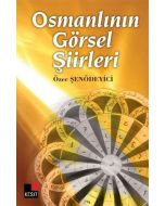Osmanlının Görsel Şiirleri