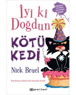 İyi ki Doğdun Kötü Kedi (Ciltli)