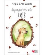 Köpeğimin Adı Erik