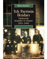 Tek Partinin İktidarı