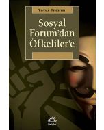 Sosyal Forum’dan Öfkeliler’e