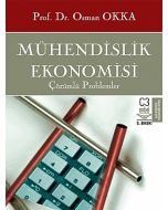 Mühendislik Ekonomisi Çözülmüş Problemler (Ciltli)