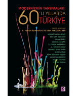 Modernizmin Yansımaları: 60'lı Yıllarda Türkiye