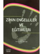 Zihin Engelliler ve Eğitimleri