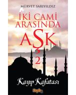 İki Cami Arasında Aşk 2 - Kayp Kafatası