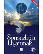 Sonsuzluğa Uyanmak