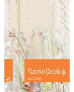 Yüzümün Çocukluğu
