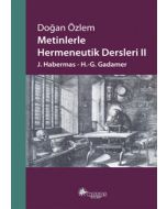 Metinlerle Hermeneutik Dersleri 2