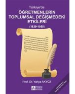 Türkiye'de Öğretmenlerin Toplumsal Değişimindeki Etkileri