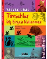 Timsahlar Diş Fırçası Kullanmaz