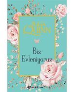 Biz Evleniyoruz