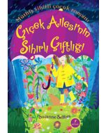 Çiçek Ailesi'nin Sihirli Çiftliği (Ciltli)