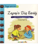 Pedagojik Öyküler: 3 - Zeynep’in Düş Sandığı