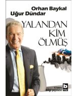 Yalandan Kim Ölmüş