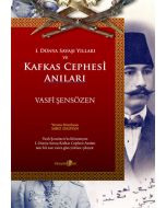 Kafkas Cephesi Anıları