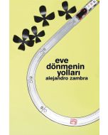 Eve Dönmenin Yolları