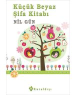 Küçük Beyaz Şifa Kitabı (Ciltli)