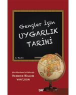 Gençler İçin Uygarlık Tarihi
