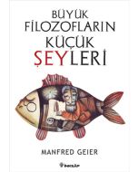 Büyük Filozofların Küçük Şeyleri