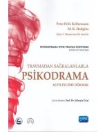 Travmadan Sağkalanlara Psikodrama