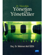 21. Yüzyılda Yönetim ve Yöneticiler