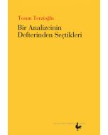 Bir Analizcinin Defterinden Seçtikleri