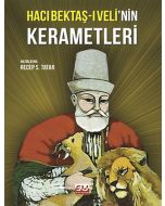 Hacı Bektaş-ı Veli’nin Kerametleri