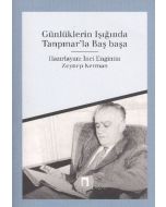 Günlüklerin Işığında Tanpınar'la Başbaşa