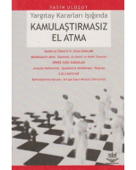 Kamulaştırmasız El Atma