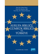 Avrupa Birliği Gümrük Birliği ve Türkiye