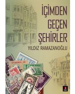 İçimden Geçen Şehirler