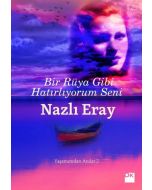Bir Rüya Gibi Hatırlıyorum Seni