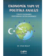 Ekonomik Yapı ve Politik Analizi