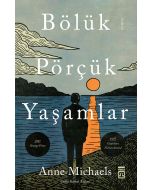Bölük Pörçük Yaşamlar