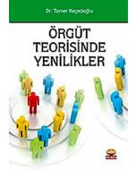 Örgüt Teorisinde Yenilikler