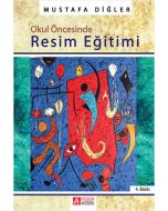 Okul Öncesinde Resim Eğitimi