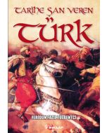 Tarihe Şan Veren Türk