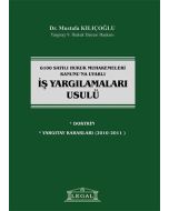6100 Sayılı Hukuk Muhakemeleri Kanununa Uyarlı İş Yargılamaları Usulü