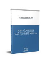 Yerel Yönetimlerde Toplumsal Sermaye, Teori ve Katılımcı Pratikler