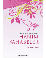 Büyük İslam Kadınları ve Hanım Sahabeler (Ciltli)