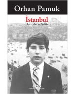 İstanbul - Hatıralar ve Şehir