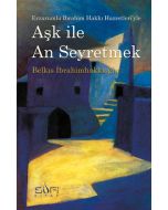 Aşk İle An Seyretmek