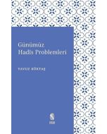 Günümüz Hadis Problemleri