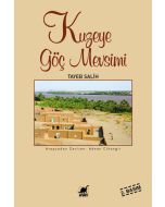 Kuzeye Göç Mevsimi