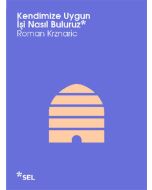 Kendimize Uygun İşi Nasıl Buluruz