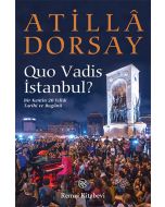 Quo Vadis İstanbul?